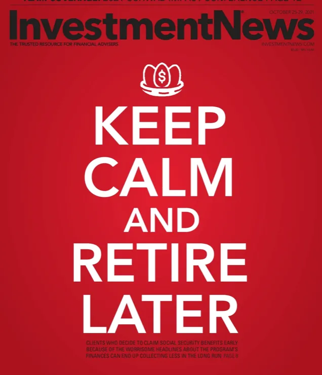“Keep Calm and Retire Later.” 